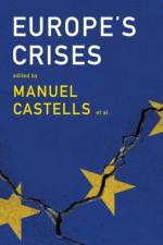 Europe's Crises af M Castells