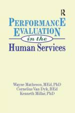 Performance Evaluation in the Human Services af Simon Slavin