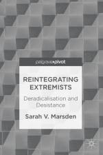 Reintegrating Extremists af Sarah V. Marsden