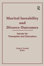 Marital Instability and Divorce Outcomes af Craig (Arizona Institute for Family Therapy Everett