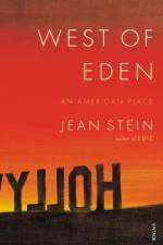 West of Eden af Jean Stein