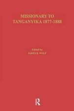 Missionary of Tanganyika 1877-1888