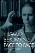 Ingmar Bergman's Face to Face af Michael Tapper