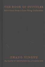 The Book of Swindles af Yingyu Zhang