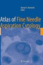 Atlas of Fine Needle Aspiration Cytology