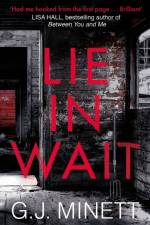 Lie in Wait af G. J. Minett