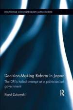 Decision-Making Reform in Japan af Karol (University of Lodz Zakowski