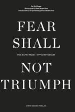 Fear Shall Not Triumph af Per Egil Hegge