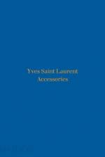 Yves Saint Laurent af Patrick Mauries