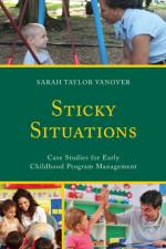 Sticky Situations af Sarah Vanover