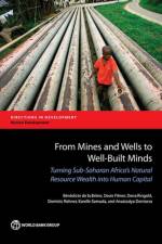 From mines and wells to well-built minds af World Bank