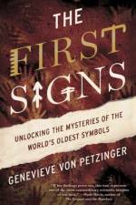 The First Signs af Genevieve von Petzinger