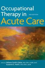 Occupational Therapy in Acute Care