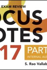 Wiley CIAexcel Exam Review Focus Notes 2017, Part 1 af S. Rao Vallabhaneni