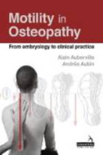 Motility in Osteopathy af Alain Auberville