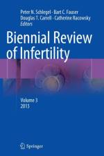 Biennial Review of Infertility