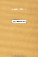 Manwatching af Anonymous