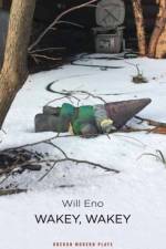 Wakey Wakey af Will (Author) Eno