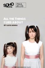 All The Things I Lied About af Katie (Author) Bonna