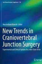 New Trends in Craniovertebral Junction Surgery