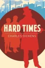Hard Times af Charles Dickens