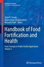 Handbook of Food Fortification and Health