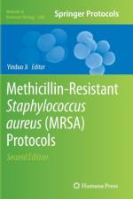 Methicillin-Resistant Staphylococcus Aureus (MRSA) Protocols