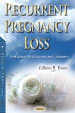 Recurrent Pregnancy Loss