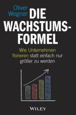 Die Wachstumsformel af Oliver Wegner