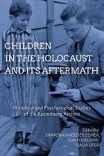 Children in the Holocaust and its Aftermath
