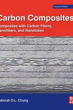 Carbon Composites af Deborah D.L. (Composite Materials Research Laboratory Chung