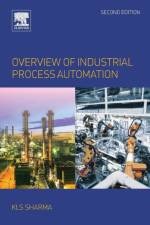 Overview of Industrial Process Automation af K.L.S. (Automation Education and Training Sharma