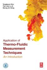 Application of Thermo-Fluidic Measurement Techniques af Tongbeum (Professor Kim
