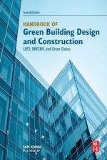 Handbook of Green Building Design and Construction af Sam (Principle partner Kubba