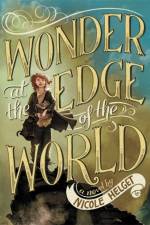 Wonder at the Edge of the World