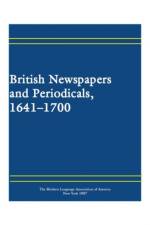 British Newspapers and Periodicals, 1641–1700
