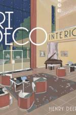 Art Deco Interiors af Henry Delacroix