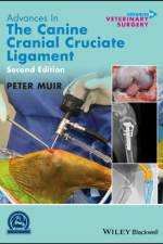 Advances in the Canine Cranial Cruciate Ligament af Peter (Professor of Small Animal Orthopaedic Surgery in the School of Veterinary Medicine at the University of Wisconsin-Madison) Muir