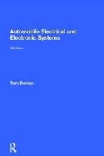 Automobile Electrical and Electronic Systems af Tom (Technical Consultant Denton