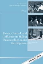 Power, Control, and Influence in Sibling Relationships across Development af CAD