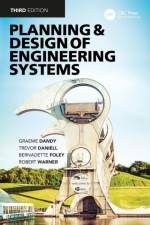 Planning and Design of Engineering Systems af Graeme Dandy