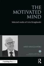 The Motivated Mind af Arie Kruglanski