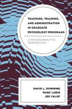 Teaching, Training, and Administration in Graduate Psychology Programs af David L. Downing