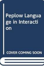 PEPLOW LANGUAGE IN INTERACTION af PEPLOW DAVID