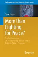 More than Fighting for Peace? af David Curran
