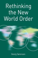 Rethinking the New World Order af Georg Sorensen