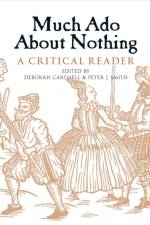 Much Ado About Nothing: A Critical Reader
