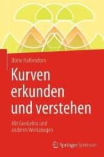 Kurven erkunden und verstehen af Dörte Haftendorn