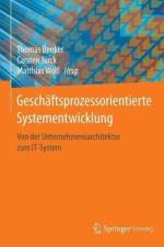 Geschaftsprozessorientierte Systementwicklung