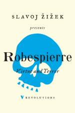 Virtue and Terror af Maximilien Robespierre